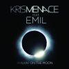 KRIS MENACE - Walkin' On The Moon (feat. Emil)